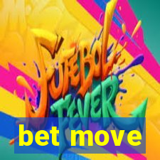 bet move